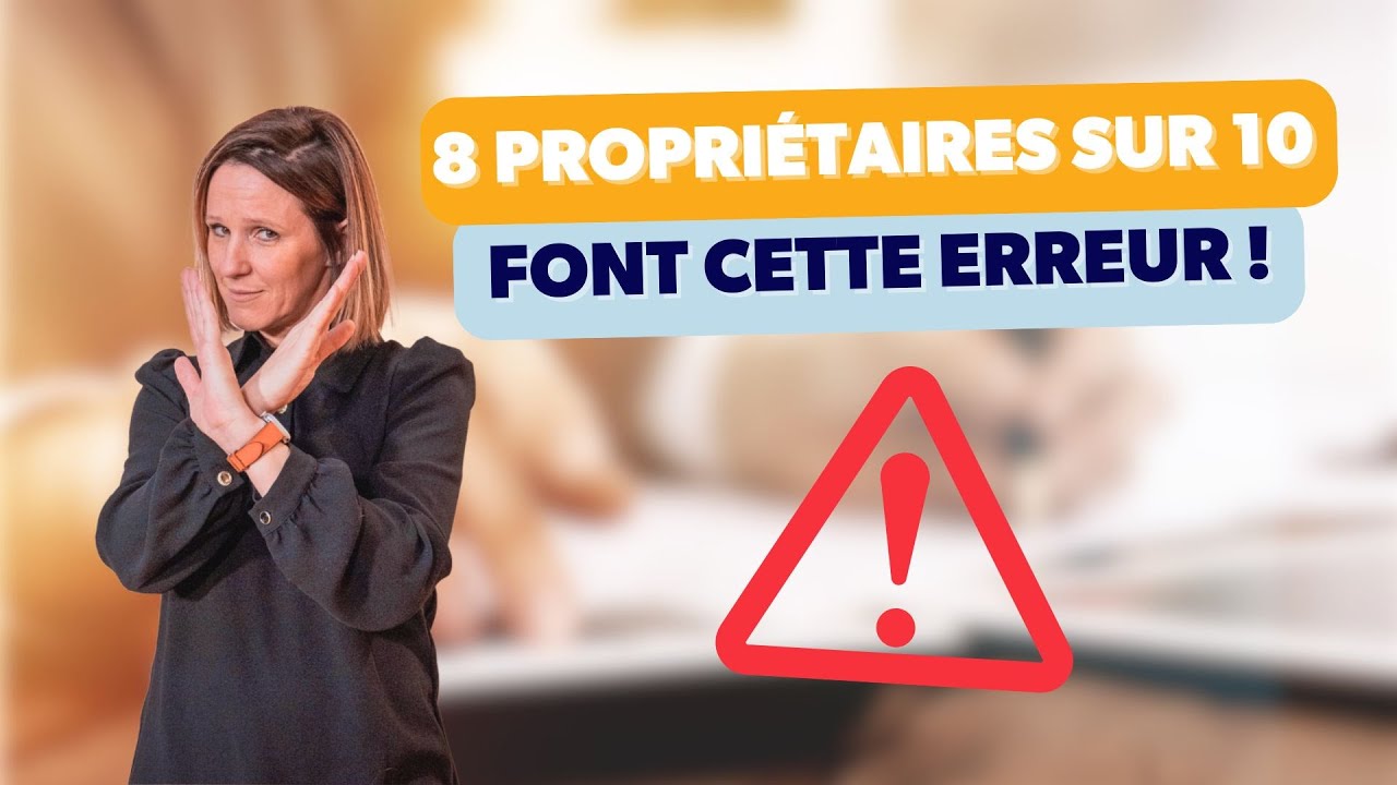 Fiscalité des meublés de tourisme : l’erreur que 8 propriétaires sur 10 font (et comment l’éviter)