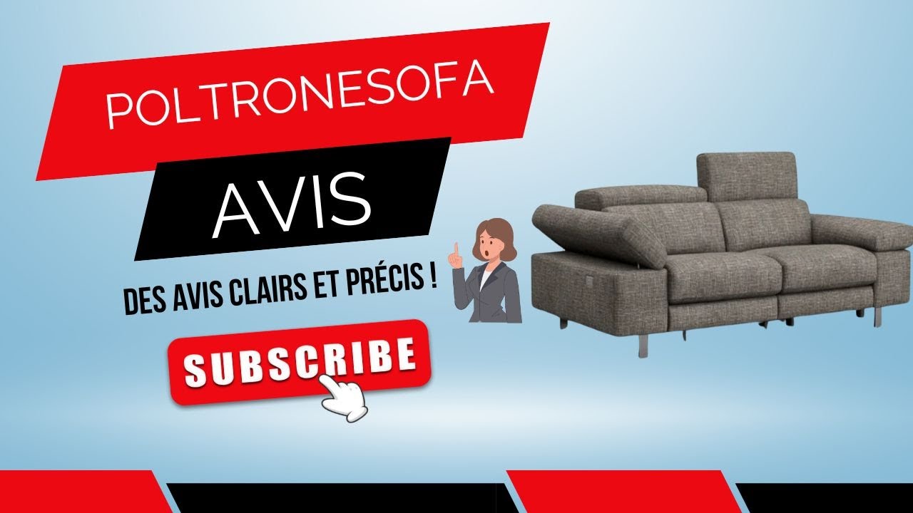 Poltronesofa Avis : Des canapés italiens haut de gamme ou trop chers pour la qualité ?