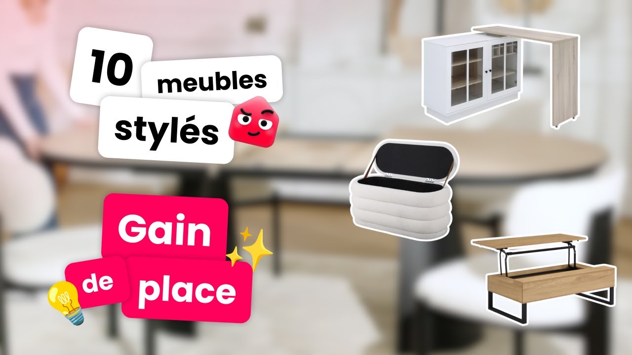Top 10 des meubles STYLÉS et PRATIQUES pour gagner de la place 👌🏻