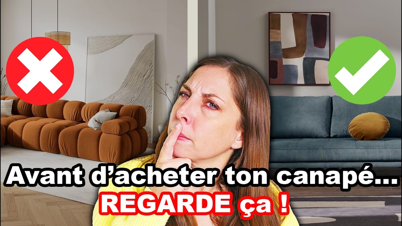 COMMENT BIEN CHOISIR SON CANAPÉ? (+ les erreurs à éviter) 🛋